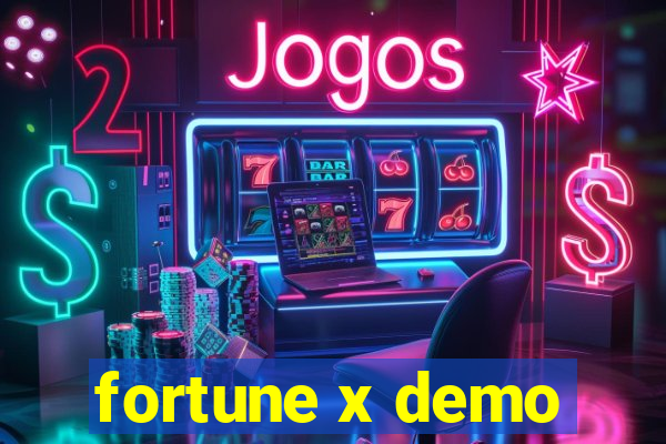 fortune x demo